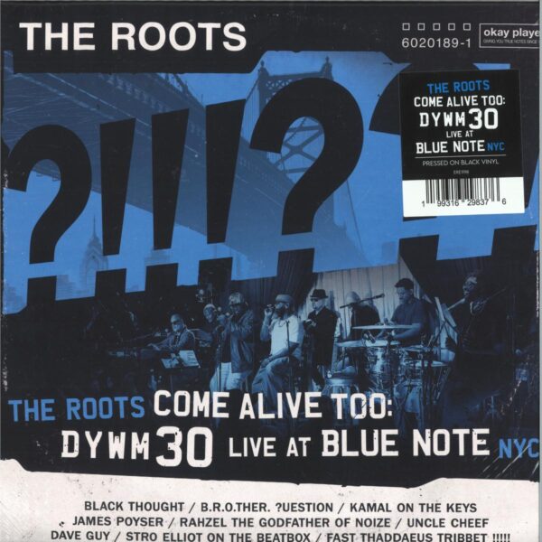 The Roots Come Alive Too: DYWM30 Live at Blue Note NYC! (LP 2x12")