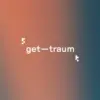 GETTRAUM017 Selecta