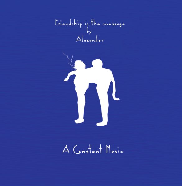 ACSTM-001 Friendship is the message