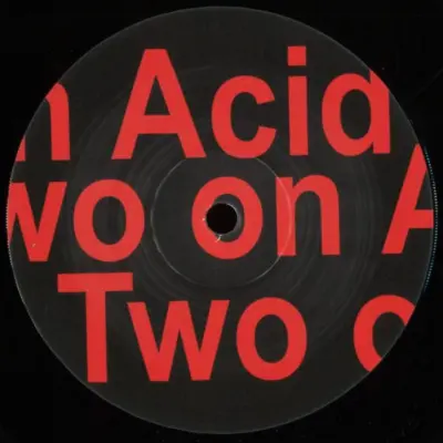 Two On Acid
