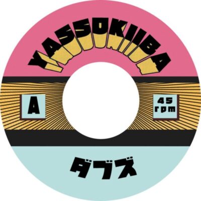 YASSOKIIBA002 Dub 11 / Dub 15 (7")